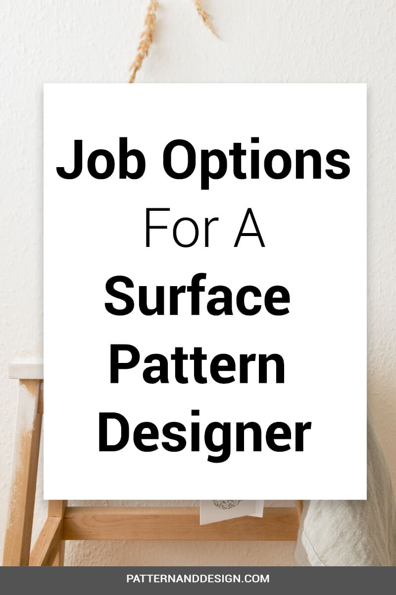 Jobs of a Surface Pattern Designer