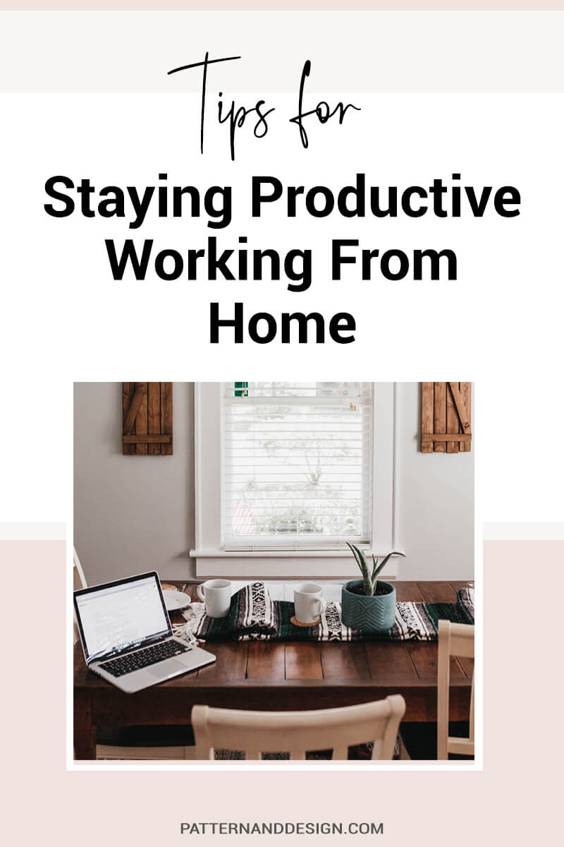 Tips to Staying Productive Working From Home