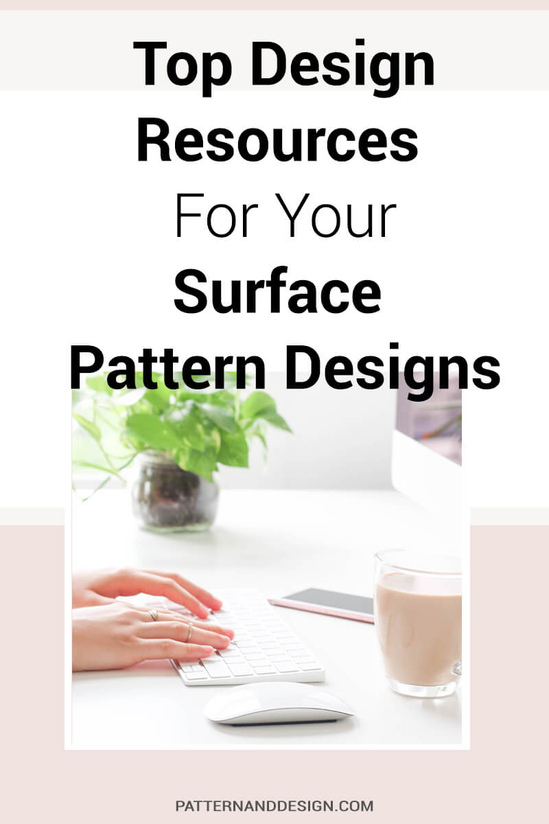 Top Design Resources for your Surface Pattern Designs