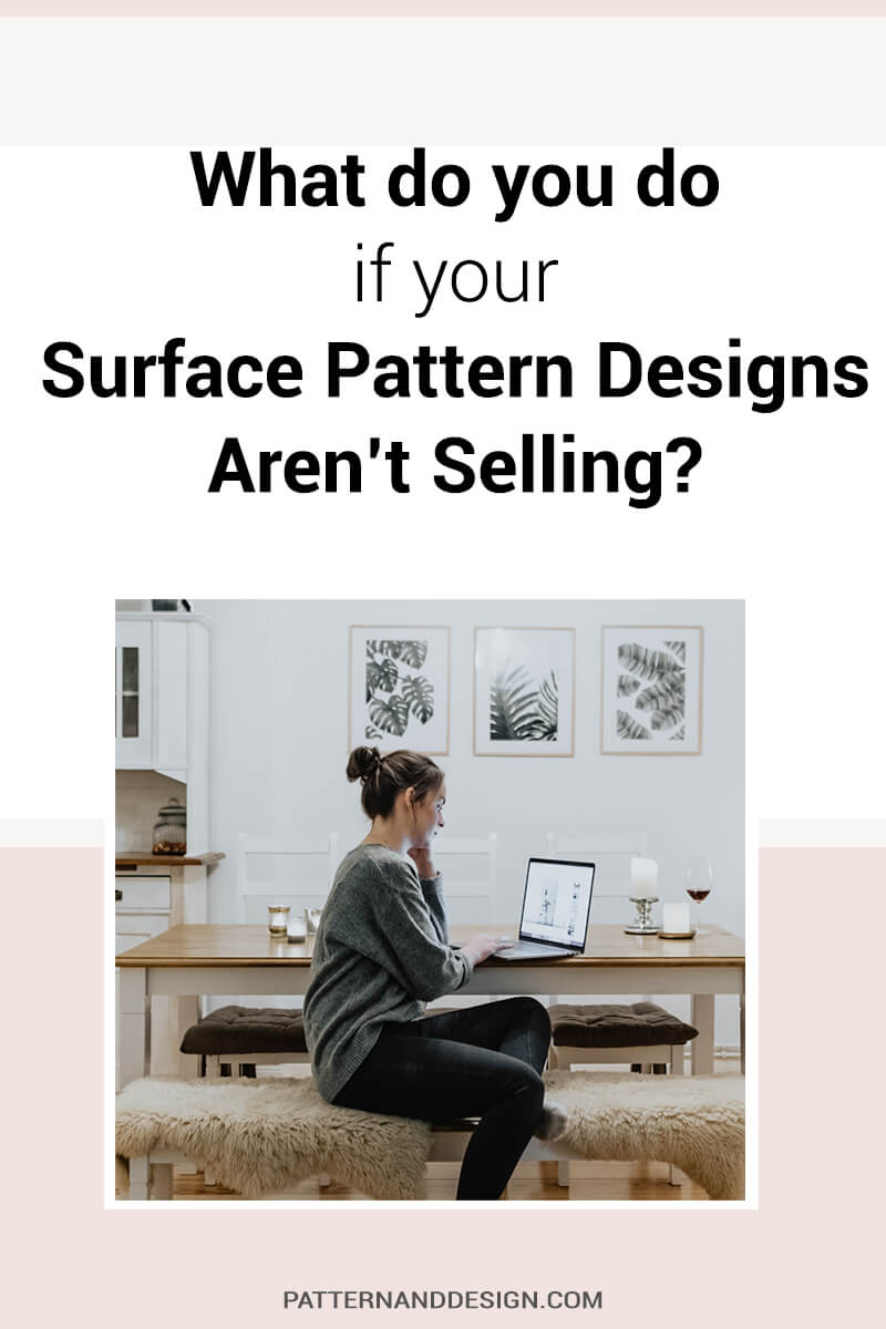 What do you do if your designs aren\'t selling?