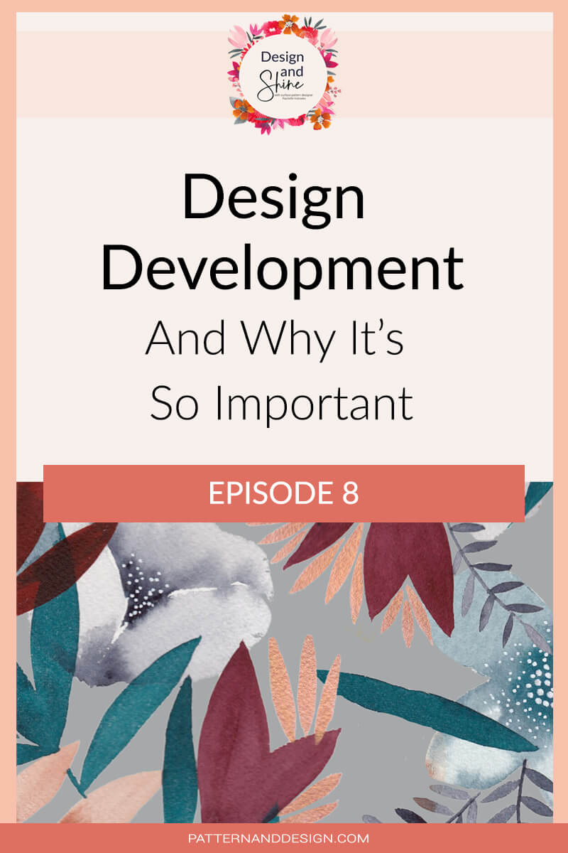 design development and why it's important + pattern design