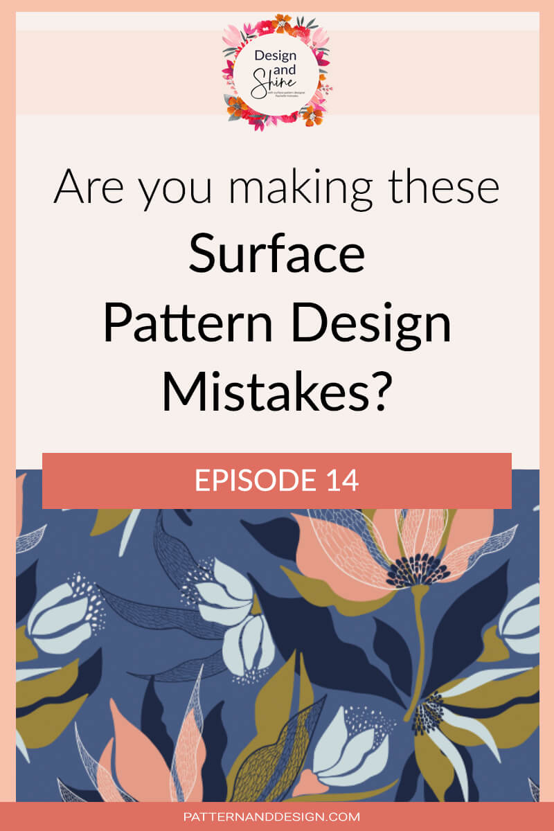 Are you making these surface pattern design mistakes title plus image of flower design