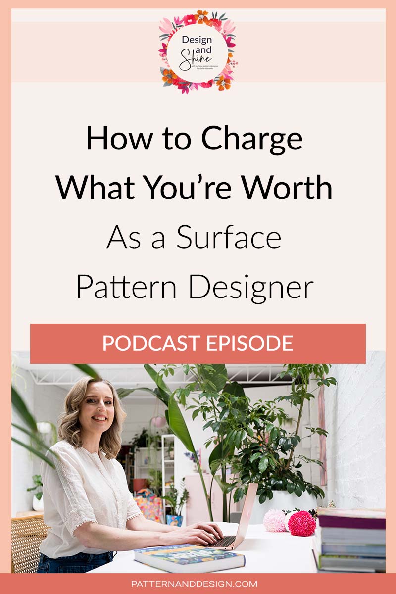 How to Charge What Your Worth as a Surface Pattern Designer